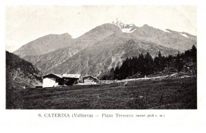 Italy  S. Caterina ( Valifurva)  Pizzo Tressero (metri 3618 s. m.)