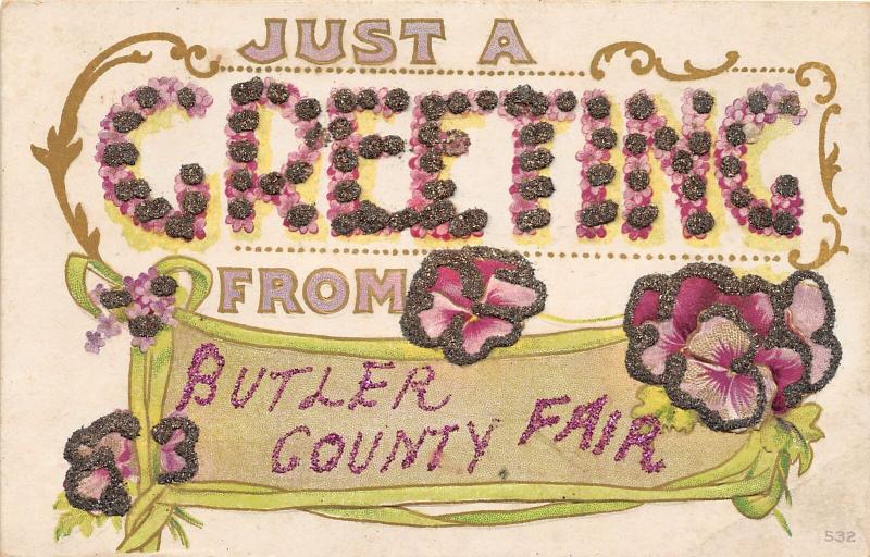 F22/ Butler County Fair Ohio Postcard c1910 Glitter Greetings from