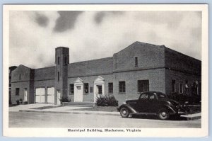 1930-40's BLACKSTONE VIRGINIA VA MUNICIPAL BUILDING OLD CAR VINTAGE POSTCARD