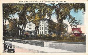 Williamsport Pennsylvania Park Hotel Railroad Station Antique Postcard K83077