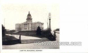 Capitol Building - Denver, Colorado CO