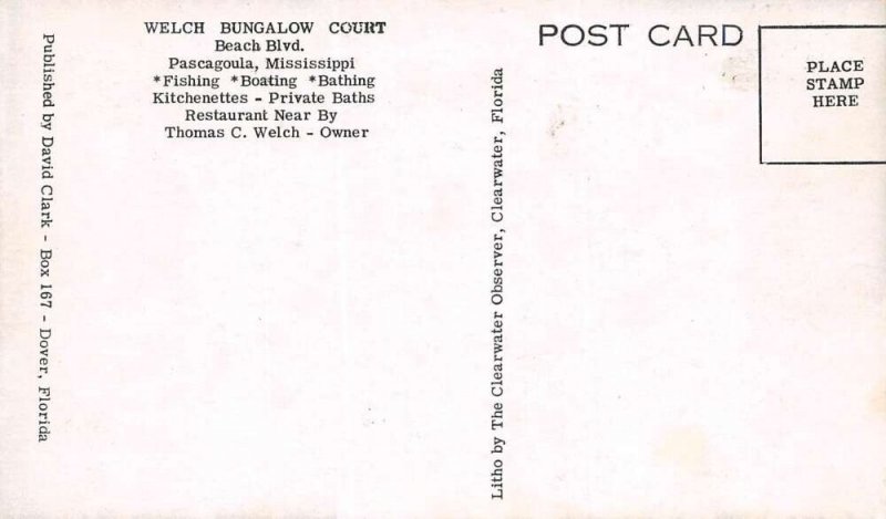 Pascagoula Mississippi Welch Bungalow Court, B/W Chrome, Vintage Postcard U23535
