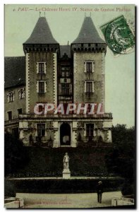 Old Postcard Pau Chateau Henry IV Statue of Gaston Phebus