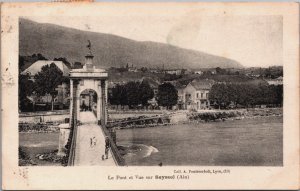 France Le Pont et Vue sur Seyssel Ain Vintage Postcard C174