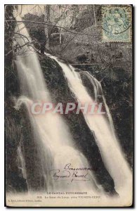 Postcard Old Picturesque Cantal Le Saut du Loup near Vic sur Cere