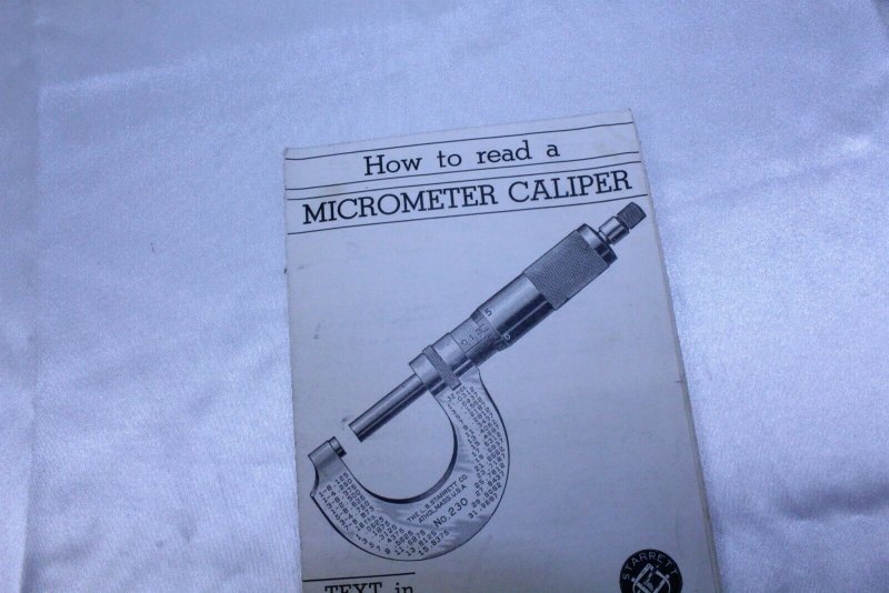 Vintage 1930's L.S. Starrett Co 3 Language How to Read a Micrometer Caliper