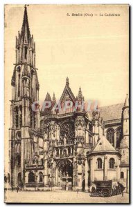 Old Postcard Senlis La Cathedrale