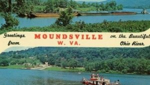 Postcard  Greetings from Moundsville, W.V. on the Ohio River.      R7