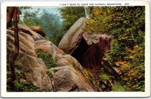 VINTAGE POSTCARD I CAN'T BEAR TO LEAVE THE CATSKILL MOUNTAINS HUMOR c. 1920s