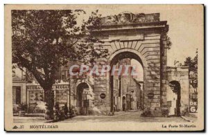 Old Postcard Montelimar La Porte St Martin