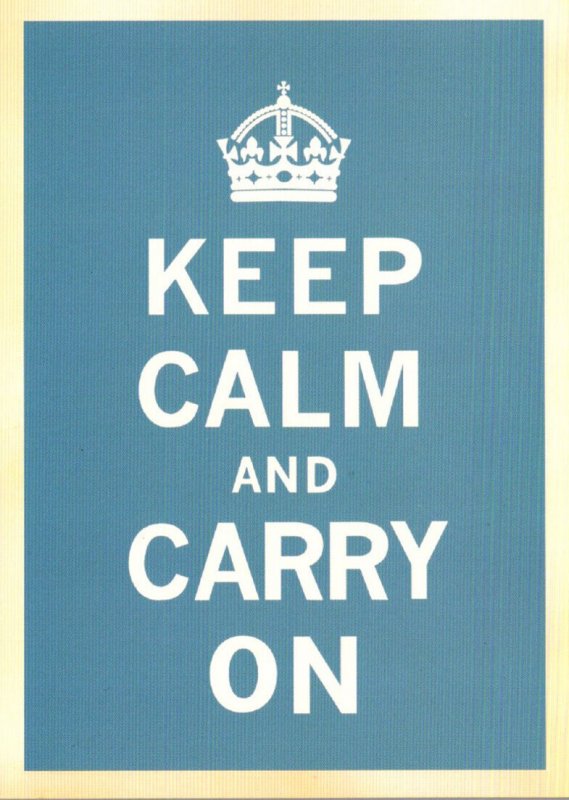 Military World War II Poster Keep Calm and Carry On Blue