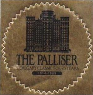 CANADY CALGARY PALLISER HOTEL VINTAGE LUGGAGE LABEL