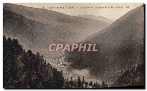 Old Postcard Environs de Luchon valley Lys taking the street d & # 39enfer