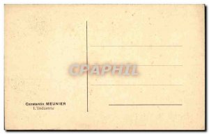 Postcard Old Constantin Meunier the industry & # 39
