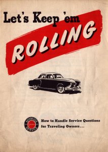 Vintage  Studebaker  Let's Keep 'em Rolling  Booklet   7 x 5