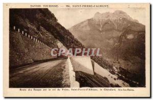 Saint-Pierre-D'albigny - Route Bauges the Col du Frene - Old Postcard