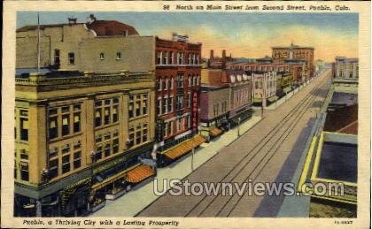 North on Mian Street from Second Street - Pueblo, Colorado CO