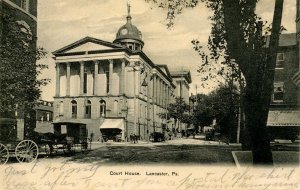 PA - Lancaster. Court House circa 1900