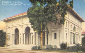 Panama Pacific Exposition PPIE California 1915 Postcard Hawaiian Building