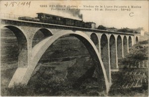 CPA PÉLUSSIN Viaduc de la Ligne PÉLUSSIN Portée de l'Arche centrale (664395)