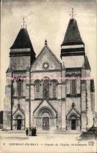 Gournay en Bray - Facade of St & # 39Eglise Hildevert - Old Postcard