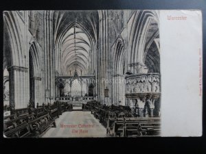 Worcester Cathedral THE NAVE c1905 Pub by Stengel & Co No.19512