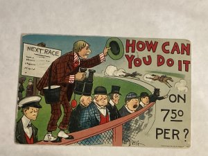 Horse race HOW CAN YOU DO IT on $7.50 PER? DWIG Artist Signed Series 49 Grade 4