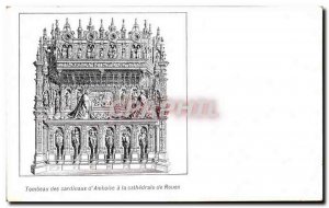 Old Postcard Tomb of the Cardinals of & # 39Amboise has Rouen Cathedral
