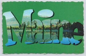 Large Letter Maine~Scenic Lake/Mountain View In Letters~Green Back~Vintage PC