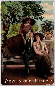 VINTAGE POSTCARD NOW IS OUR CHANCE CHEEKY ROMANTIC HUMOR POSTED 1911
