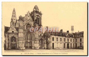 Senlis Postcard Old L & # 39eglise Saint stone and Commercial Court