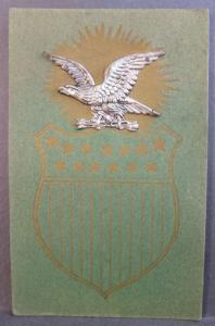 Postcard American Shield Patriotic Applied Applique Metal Silver Eagle c1917 Z1