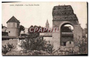 Old Postcard Frejus La Porte Doree