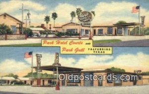 Falfurrias, Texas USA Park Hotel Courts & Park Grill Road Side Unused 