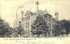 East High School - MIlwaukee, Wisconsin WI Postcard