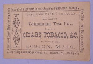 1800s Centennial Expo Jackson Best Tobacco Cigars Yokohama Tea Boston Trade Card