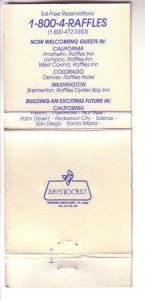 Matchbook Cover ! Raffles Hotels & Inns, Western, u.S.A. !