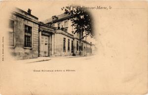 CPA CHALONS-sur-MARNE le. . . - École Nationale d'Arts & Metiers (743046)