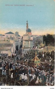 MAHMAL ,  Ottoman Empire , 00-10s ; Fete du Tapis Sacre