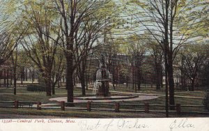 CLINTON, Massachusetts, PU-1907; Central Park, Fountain