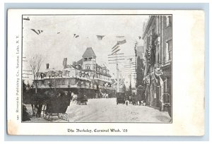 1905 Berkley Carnival Week Downtown Main St. Saranac Lake, N.Y. Postcard P213E