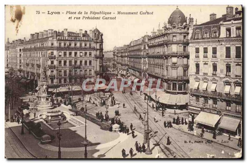 Old Postcard Lyon Place Carnot Monument of the Republic and President Carnot ...