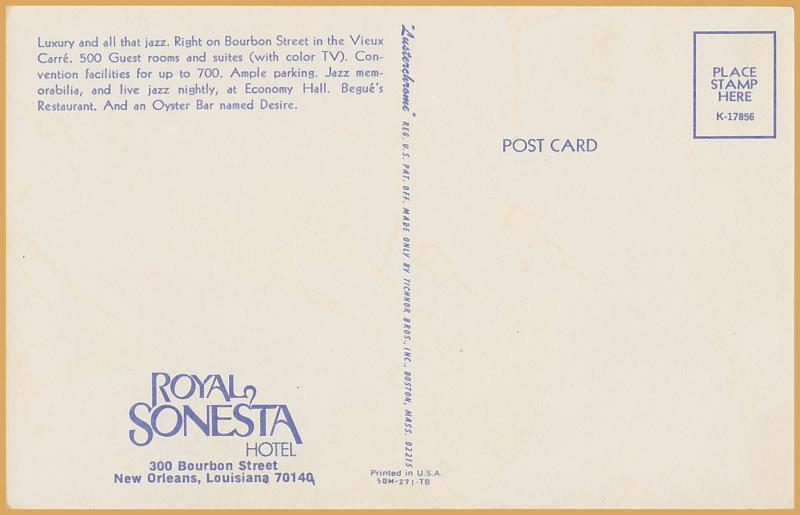 New Orleans, LA., Royal Sonesta Hotel, 300 Bourbon Street-