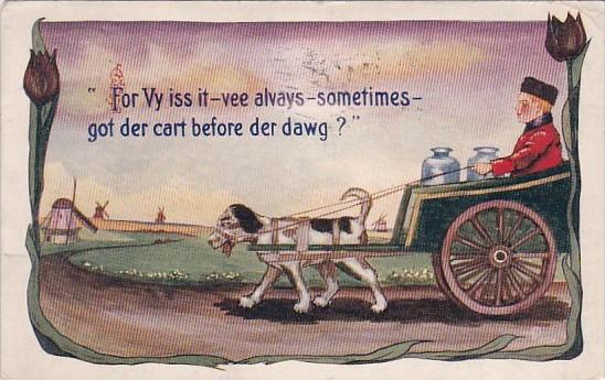 Dutch Boy In Milk Cart For Vy Iss It Vee Always Sometimes Got Der Cart Before...