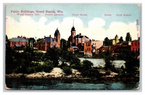 Public Buildings Grand Rapids Wisconsin WI 1912 DB Postcard P24