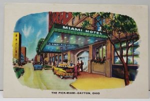 Dayton Ohio, The Pick-Miami Hotel Postcard D16