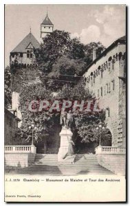 Old Postcard Chambery monument Maistre and Archives Tower