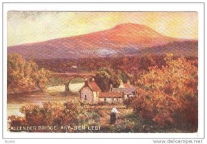 Callender Bridge & Ben Ledi, Perthshire, Scotland, UK, 1900-1910s