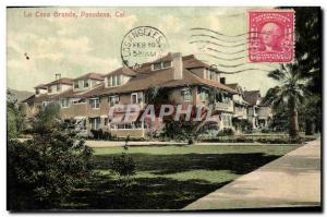 Old Postcard The Casa Grande Pasadena Cal