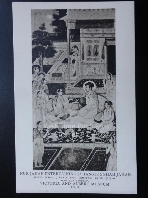 India: Nur Jahan Entertaining Jahangir & Shahjahan, Mogul School,  Old Postcard